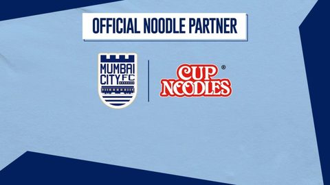 MUMBAI CITY FC WELCOME CUP NOODLES AS ASSOCIATE PARTNER
