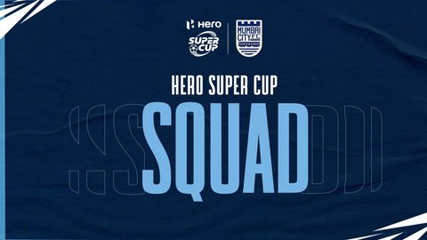 Mumbai City announce all-Indian squad for the upcoming Hero Super Cup